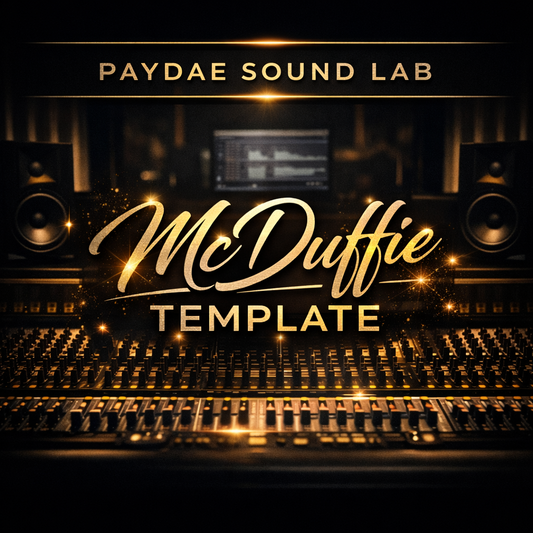 PayDae Sound Lab – McDuffie Template + Preset Bundle